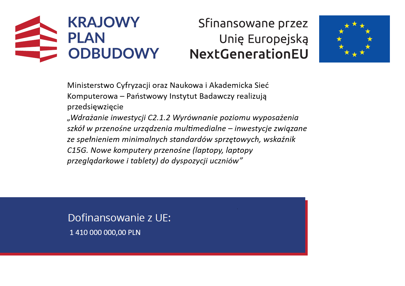 Tablica informacyjna na białym tle z logo KPO i Unii Europejskiej