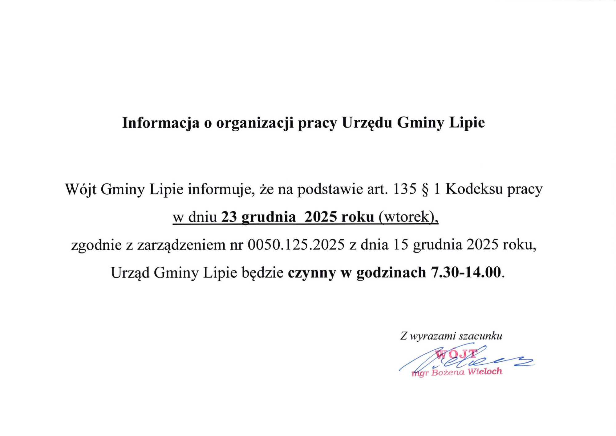 Informacja, ze Urząd Gminy Lipie dnia 23 grudnia będzie czynny w godzinach 7.30 do 14.00