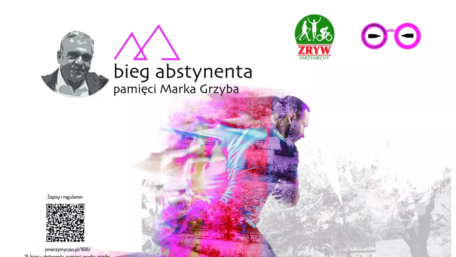 Plakat promocyjny 31. Biegu Abstynenta Pamięci Marka Grzyba.