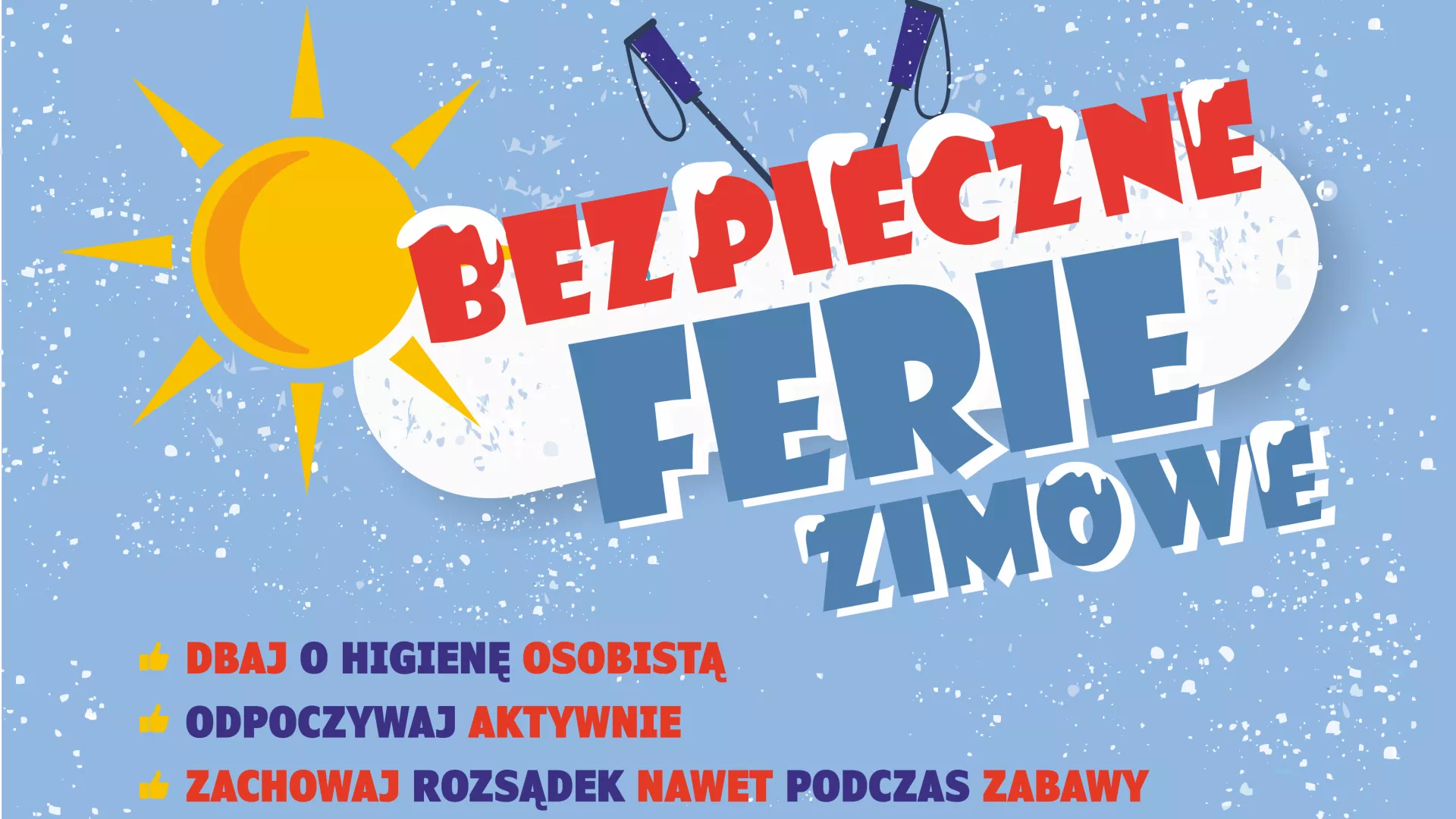 Plakat promujący wojewódzką akcję "Bezpieczne ferie 2024"