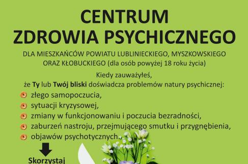  Plakat  Centrum Zdrowia psychicznego dla mieszkańców powiatu kłobuckiego
