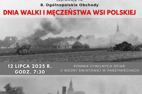 Plakat zapraszający mieszkańców na 8. Ogólnopolskie Obchody Dnia Walki i Męczeństwa Wsi Polskiej
