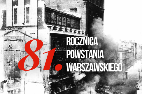 Plakat upamiętniający 81 rocznice powstania warszawskiego